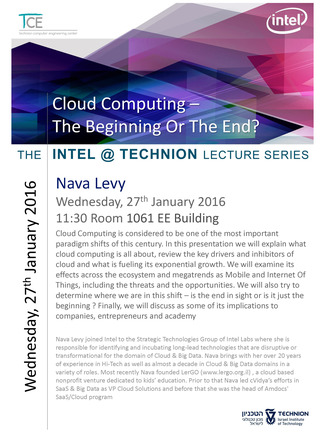 Intel@Technion Lectures: Cloud Computing – The Beginning Or The End?