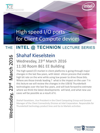 Intel@Technion Lectures: High speed I/O ports for Client Compute devices